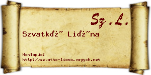 Szvatkó Liána névjegykártya